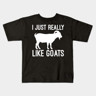 I just really like goats Kids T-Shirt